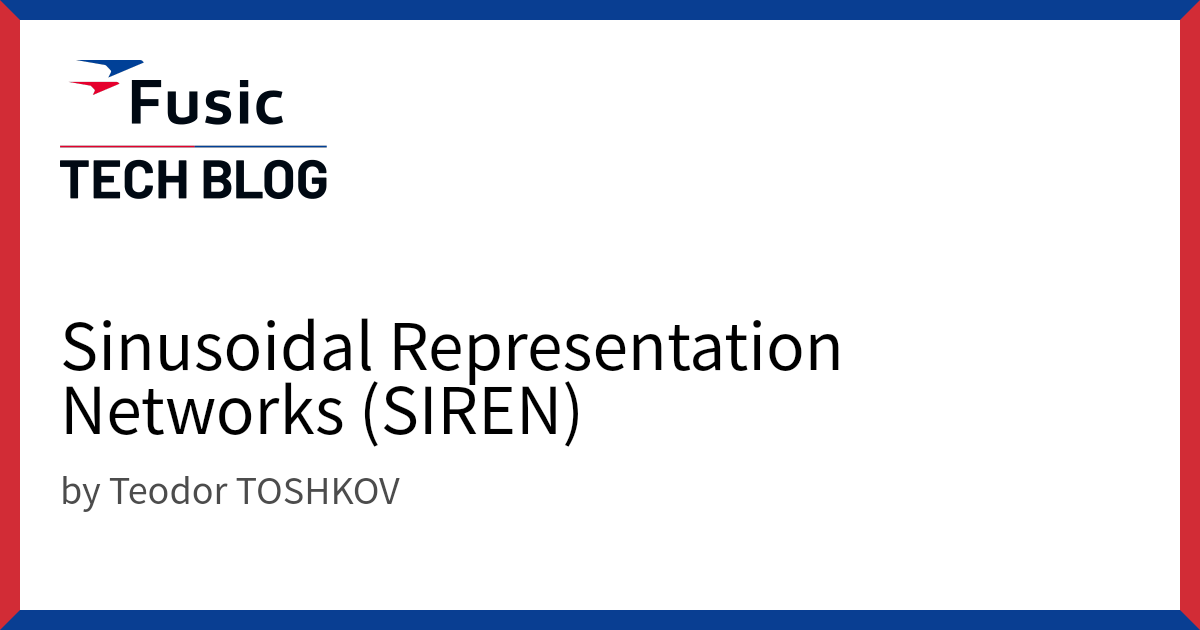 Sinusoidal Representation Networks (SIREN)